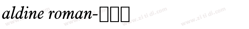 aldine roman字体转换
